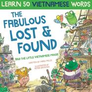 The Fabulous Lost & Found And The Little Vietnamese Mouse