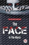 The Face In The Abyss