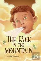 The Face In The Mountain