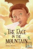 The Face In The Mountain