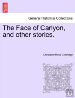 Bertrand.pt - The Face Of Carlyon, And Other Stories.