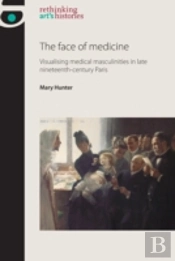 The Face Of Medicine
