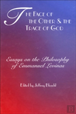 Bertrand.pt - The Face Of The Other And The Trace Of God