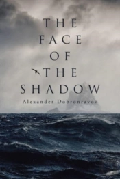 The Face Of The Shadow