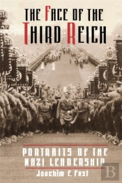 The Face Of The Third Reich
