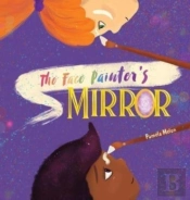 The Face Painter'S Mirror