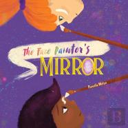 The Face Painter'S Mirror