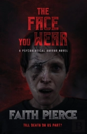 The Face You Wear