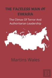 The Faceless Man Of Eurasia