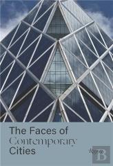The Faces Of Contemporary Cities