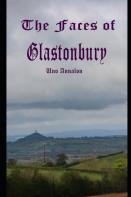 The Faces Of Glastonbury
