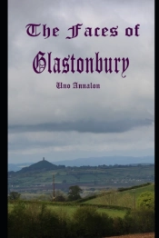 The Faces Of Glastonbury