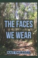 The Faces We Wear
