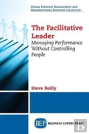 The Facilitative Leader