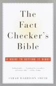 The Fact Checker'S Bible