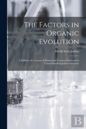 The Factors In Organic Evolution  A Syll