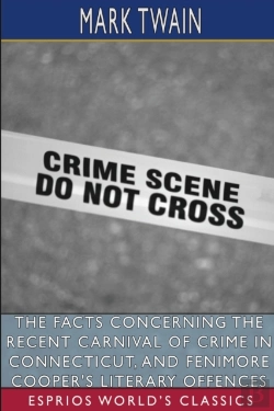 Bertrand.pt - The Facts Concerning The Recent Carnival Of Crime In Connecticut, And Fenimore Cooper'S Literary Offences (Esprios Clas