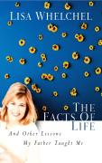 The Facts Of Life And Other Lessons My Father Taught Me