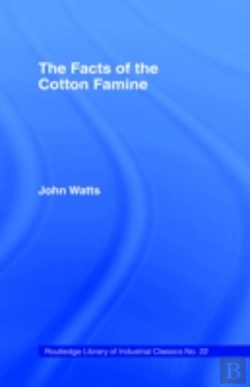 Bertrand.pt - The Facts Of The Cotton Famine