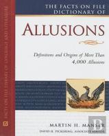 The Facts On File Dictionary Of Allusions