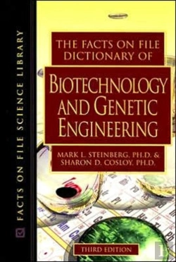 Bertrand.pt - The Facts On File Dictionary Of Biotechnology And Genetic Engineering