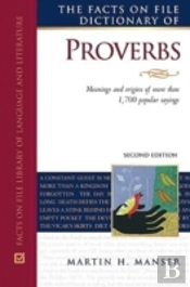 The Facts On File Dictionary Of Proverbs