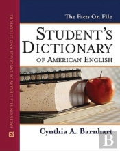 The Facts On File Student'S Dictionary Of American English
