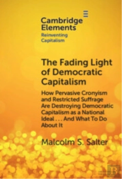 Bertrand.pt - The Fading Light Of Democratic Capitalism
