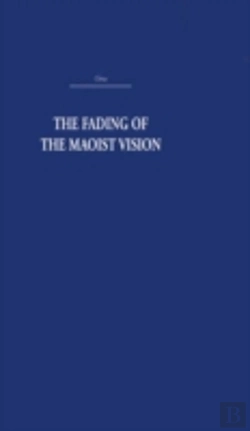 Bertrand.pt - The Fading Of The Maoist Vision