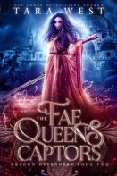 The Fae Queen'S Captors