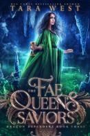 The Fae Queen'S Saviors