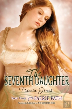 Bertrand.pt - The Faerie Path #3: The Seventh Daughter