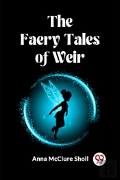 The Faery Tales Of Weir (Edition2023)