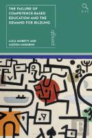 The Failure Of Competence-Based Education And The Demand For Bildung