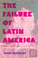 The Failure Of Latin America