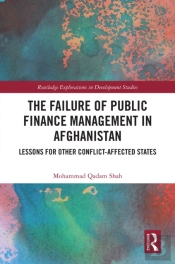 The Failure Of Public Finance Management In Afghanistan