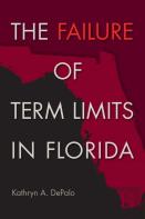 The Failure Of Term Limits In Florida