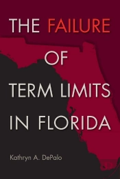 The Failure Of Term Limits In Florida