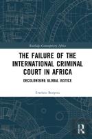 The Failure Of The International Criminal Court In Africa