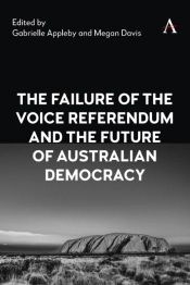 The Failure Of The Voice Referendum And The Future Of Australian Democracy