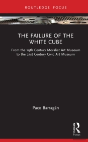 The Failure Of The White Cube