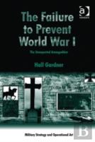 The Failure To Prevent World War I