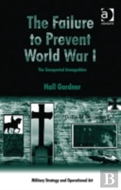 The Failure To Prevent World War I