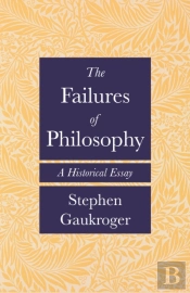 The Failures Of Philosophy