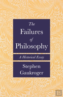 Bertrand.pt - The Failures Of Philosophy