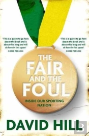 The Fair And The Foul