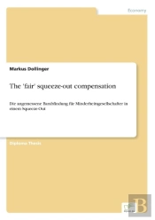 The 'Fair' Squeeze-Out Compensation