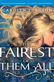 The Fairest Of Them All