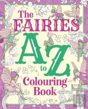 The Fairies A To Z Colouring Book