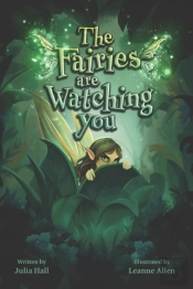 The Fairies Are Watching You